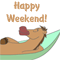 Rest Your Ass During The Weekend!