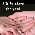 I Am There For You!