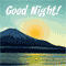 Good Night And Sweet Dreams!