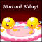 Our Mutual Birthday!