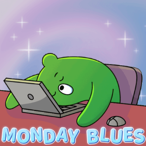 It’s Monday... What Else Is New?