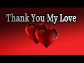 Thank You My Love / Send This...